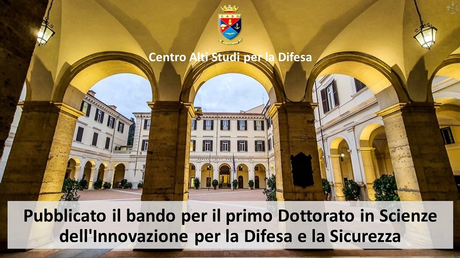 CASD: Dottorato in Scienze dell'Innovazione per la Difesa e la Sicurezza